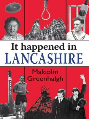 cover image of It Happened in Lancashire